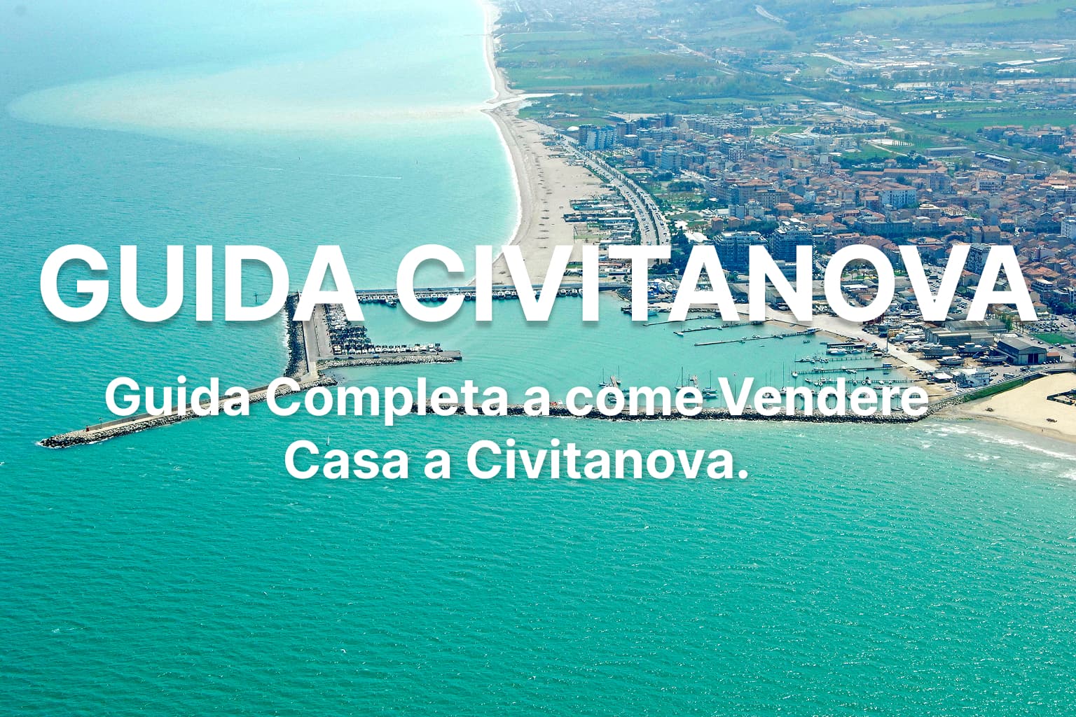 Guida professionale per vendere casa a Civitanova Marche – documenti, valutazione e valorizzazione